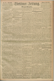 Stettiner Zeitung. 1893, Nr. 179 (18 April) - Morgen-Ausgabe