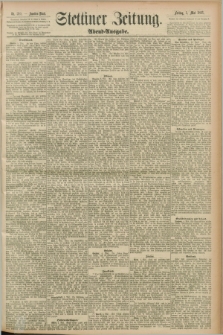 Stettiner Zeitung. 1893, Nr. 210 (5 Mai) - Abend-Ausgabe