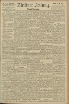 Stettiner Zeitung. 1893, Nr. 226 (16 Mai) - Abend-Ausgabe