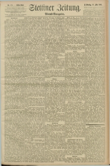 Stettiner Zeitung. 1893, Nr. 236 (23 Mai) - Abend-Ausgabe