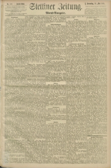 Stettiner Zeitung. 1893, Nr. 240 (25 Mai) - Abend-Ausgabe