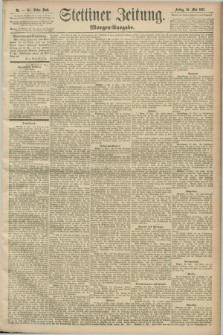 Stettiner Zeitung. 1893, Nr. 241 (26 Mai) - Morgen-Ausgabe