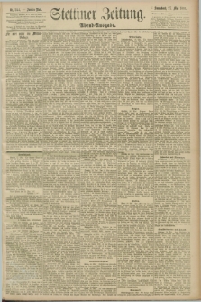 Stettiner Zeitung. 1893, Nr. 244 (27 Mai) - Abend-Ausgabe