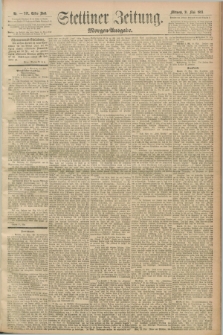 Stettiner Zeitung. 1893, Nr. 249 (31 Mai) - Morgen-Ausgabe