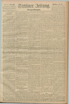 Stettiner Zeitung. 1893, Nr. 251 (1 Juni) - Morgen-Ausgabe