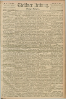 Stettiner Zeitung. 1893, Nr. 259 (6 Juni) - Morgen-Ausgabe