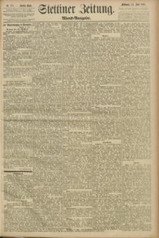 Stettiner Zeitung. 1893, Nr. 274 (14 Juni) - Abend-Ausgabe