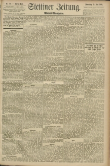 Stettiner Zeitung. 1893, Nr. 276 (15 Juni) - Abend-Ausgabe