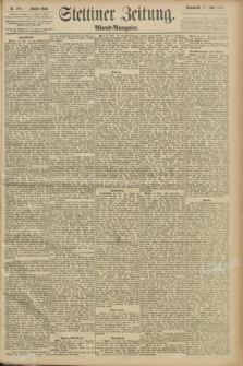 Stettiner Zeitung. 1893, Nr. 280 (17 Juni) - Abend-Ausgabe