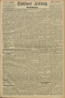 Stettiner Zeitung. 1893, Nr. 282 (19 Juni) - Abend-Ausgabe