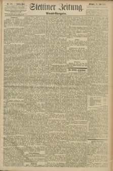 Stettiner Zeitung. 1893, Nr. 286 (21 Juni) - Abend-Ausgabe