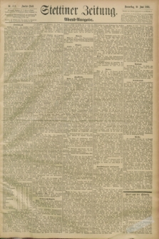 Stettiner Zeitung. 1893, Nr. 300 (29 Juni) - Abend-Ausgabe