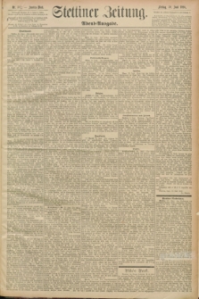 Stettiner Zeitung. 1893, Nr. 302 (30 Juni) - Abend-Ausgabe