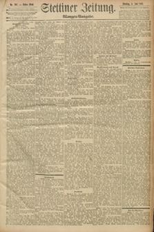 Stettiner Zeitung. 1893, Nr. 307 (4 Juli) - Morgen-Ausgabe