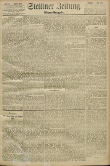 Stettiner Zeitung. 1893, Nr. 320 (11 Juli) - Abend-Ausgabe