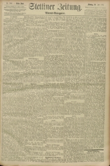 Stettiner Zeitung. 1893, Nr. 342 (24 Juli) - Abend-Ausgabe