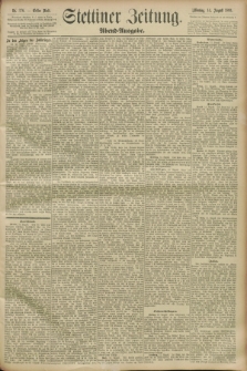 Stettiner Zeitung. 1893, Nr. 378 (14 August) - Abend-Ausgabe