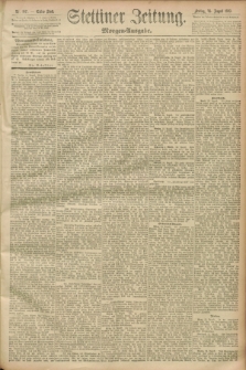 Stettiner Zeitung. 1893, Nr. 397 (25 August) - Morgen-Ausgabe