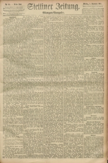 Stettiner Zeitung. 1893, Nr. 415 (5 September) - Morgen-Ausgabe