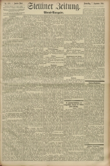 Stettiner Zeitung. 1893, Nr. 420 (7 September) - Abend-Ausgabe