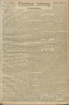 Stettiner Zeitung. 1893, Nr. 423 (9 September) - Morgen-Ausgabe