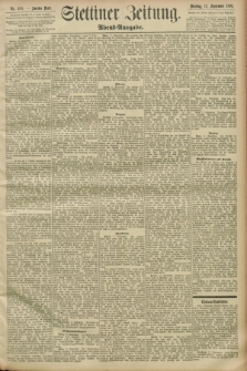 Stettiner Zeitung. 1893, Nr. 428 (12 September) - Abend-Ausgabe