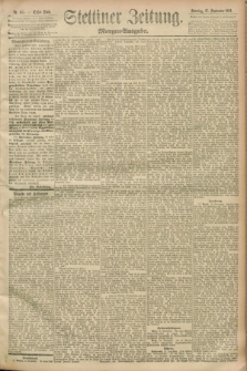 Stettiner Zeitung. 1893, Nr. 437 (17 September) - Morgen-Ausgabe