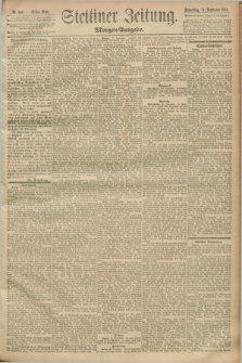 Stettiner Zeitung. 1893, Nr. 443 (21 September) - Morgen-Ausgabe
