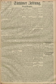 Stettiner Zeitung. 1893, Nr. 454 (27 September) - Abend-Ausgabe