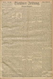 Stettiner Zeitung. 1893, Nr. 469 (6 Oktober) - Morgen-Ausgabe