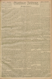 Stettiner Zeitung. 1893, Nr. 473 (8 Oktober) - Morgen-Ausgabe