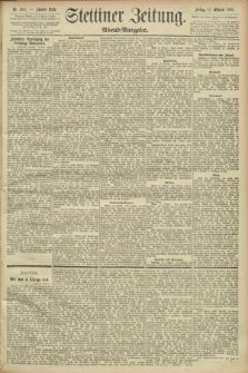 Stettiner Zeitung. 1893, Nr. 482 (13 Oktober) - Abend-Ausgabe