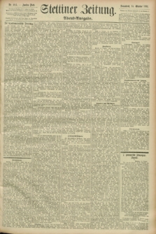 Stettiner Zeitung. 1893, Nr. 484 (14 Oktober) - Morgen-Ausgabe