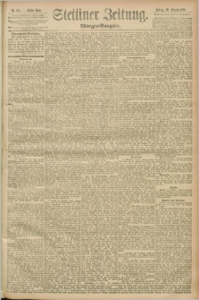 Stettiner Zeitung. 1893, Nr. 493 (20 Oktober) - Morgen-Ausgabe