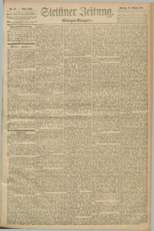 Stettiner Zeitung. 1893, Nr. 497 (22 Oktober) - Morgen-Ausgabe