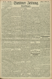 Stettiner Zeitung. 1893, Nr. 498 (23 Oktober) - Abend-Ausgabe