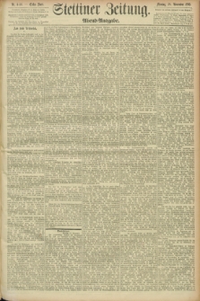 Stettiner Zeitung. 1893, Nr. 546 (20 November) - Abend-Ausgabe