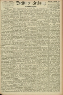 Stettiner Zeitung. 1893, Nr. 550 (23 November) - Abend-Ausgabe