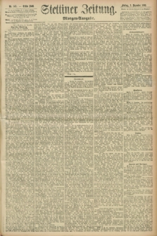 Stettiner Zeitung. 1893, Nr. 563 (1 Dezember) - Morgen-Ausgabe