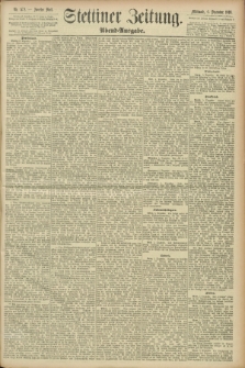 Stettiner Zeitung. 1893, Nr. 572 (6 Dezember) - Abend-Ausgabe