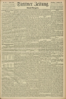 Stettiner Zeitung. 1893, Nr. 574 (7 Dezember) - Abend-Ausgabe