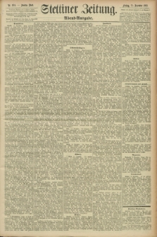 Stettiner Zeitung. 1893, Nr. 588 (15 Dezember) - Abend-Ausgabe