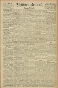 Stettiner Zeitung. 1893, Nr. 593 (19 Dezember) - Morgen-Ausgabe