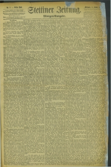 Stettiner Zeitung. 1894, Nr. 2 (3 Januar) - Morgen-Ausgabe