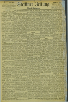 Stettiner Zeitung. 1894, Nr. 3 (3 Januar) - Abend-Ausgabe