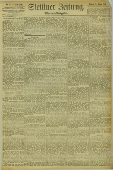 Stettiner Zeitung. 1894, Nr. 12 (9 Januar) - Morgen-Ausgabe