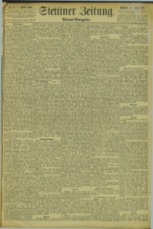 Stettiner Zeitung. 1894, Nr. 15 (10 Januar) - Abend-Ausgabe
