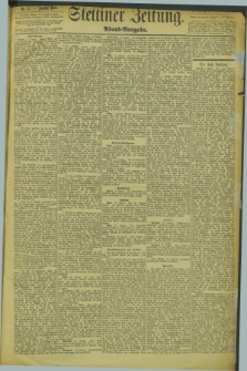 Stettiner Zeitung. 1894, Nr. 17 ([11 Januar]) - Abend-Ausgabe