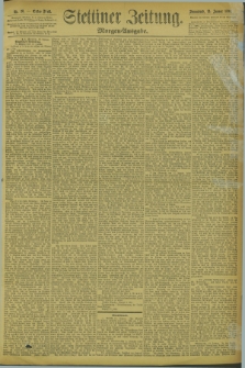 Stettiner Zeitung. 1894, Nr. 20 (13 Januar) - Morgen-Ausgabe