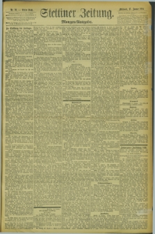 Stettiner Zeitung. 1894, Nr. 26 (17 Januar) - Morgen-Ausgabe